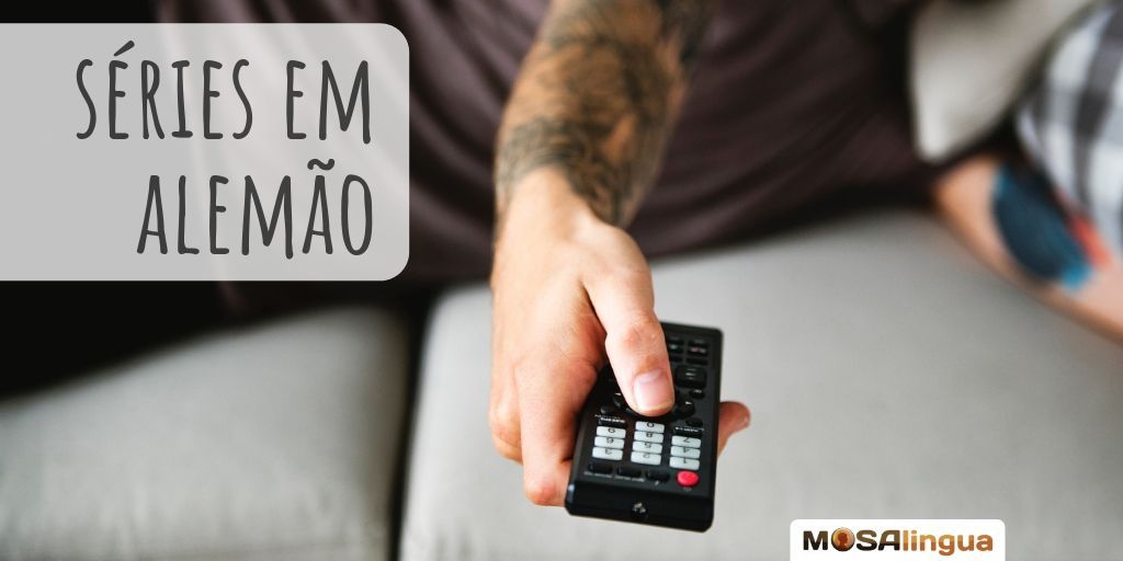 As Melhores Séries para Aprender Alemão – MosaLingua