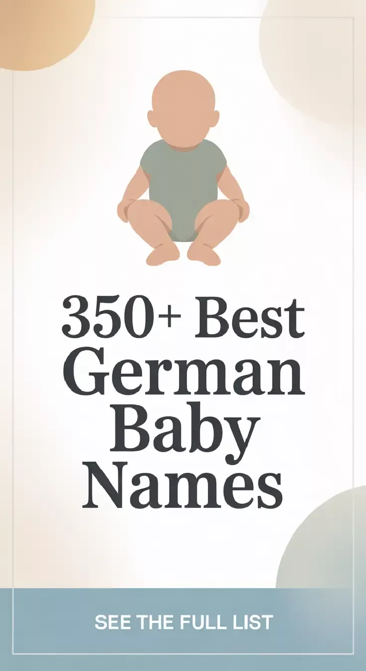350+ Best German Baby Names: From Noble Classics to Fresh Nature Finds