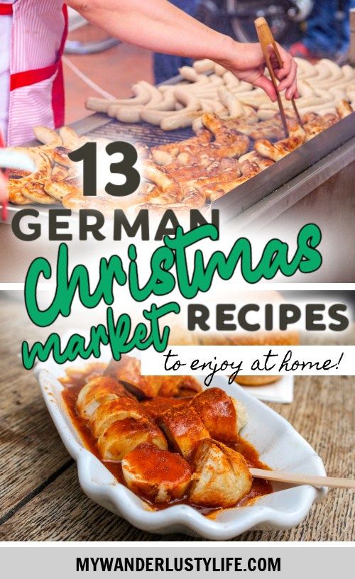 13 German Christmas Market Foods You Can Enjoy At Home (w/ Recipes!)